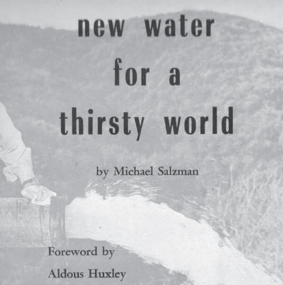 New Water for a Thirsty World - Michael Salzman